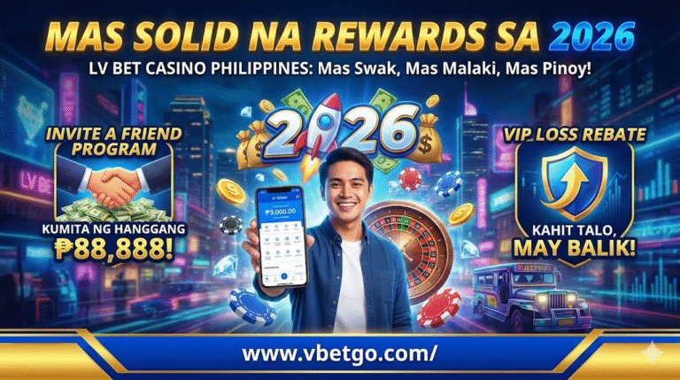 🎁 LV BET Casino Promotions 2026 – Ultimate Bonus Guide para sa mga Pinoy Players