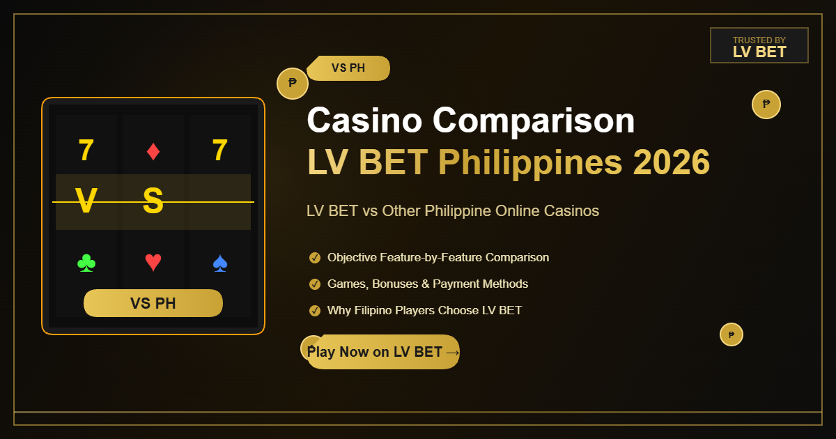 LV BET vs other Philippine online casinos comparison review 2026